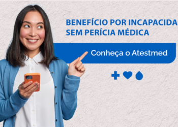 Benefício por incapacidade temporária sem perícia Médica Atestemed INSS