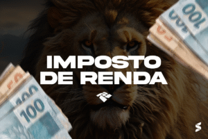 Imagem com o título "Imposto de Renda" sobreposta a uma imagem de um leão e notas de dinheiro.