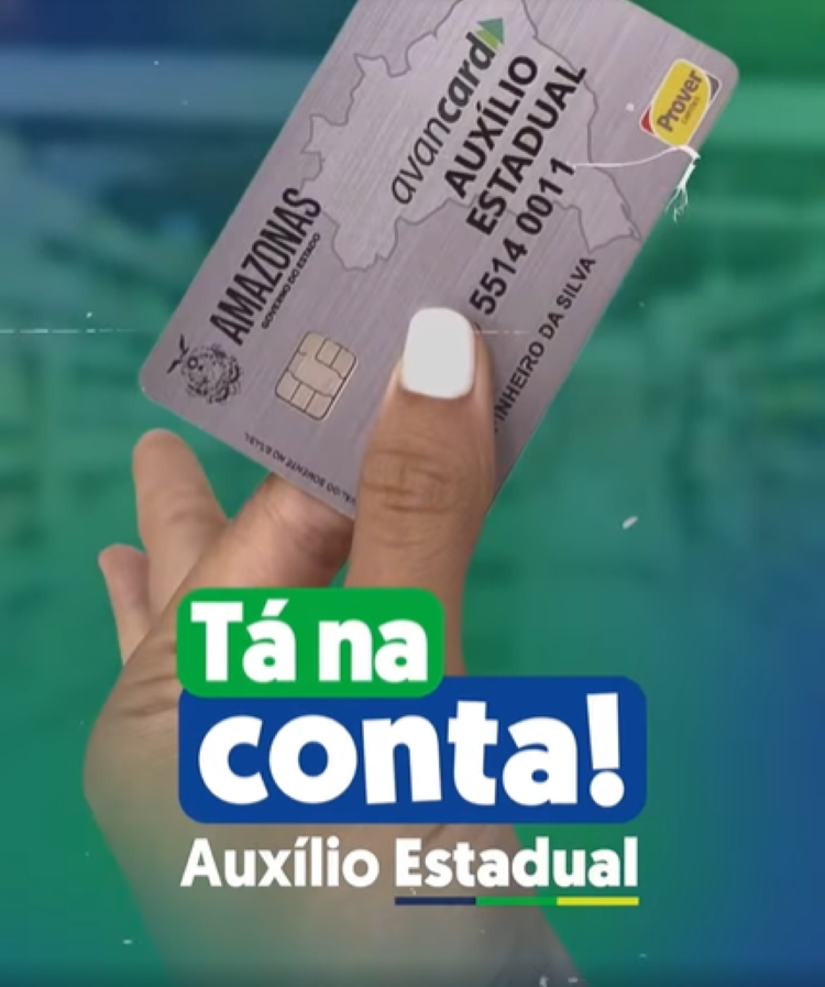 Cartão do Programa Auxílio Estadual Amazonas, com logo e informação sobre o benefício de R$ 150 por mês