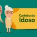 Imagem ilustrativa da carteira do idoso com dois personagens idosos sorrindo.