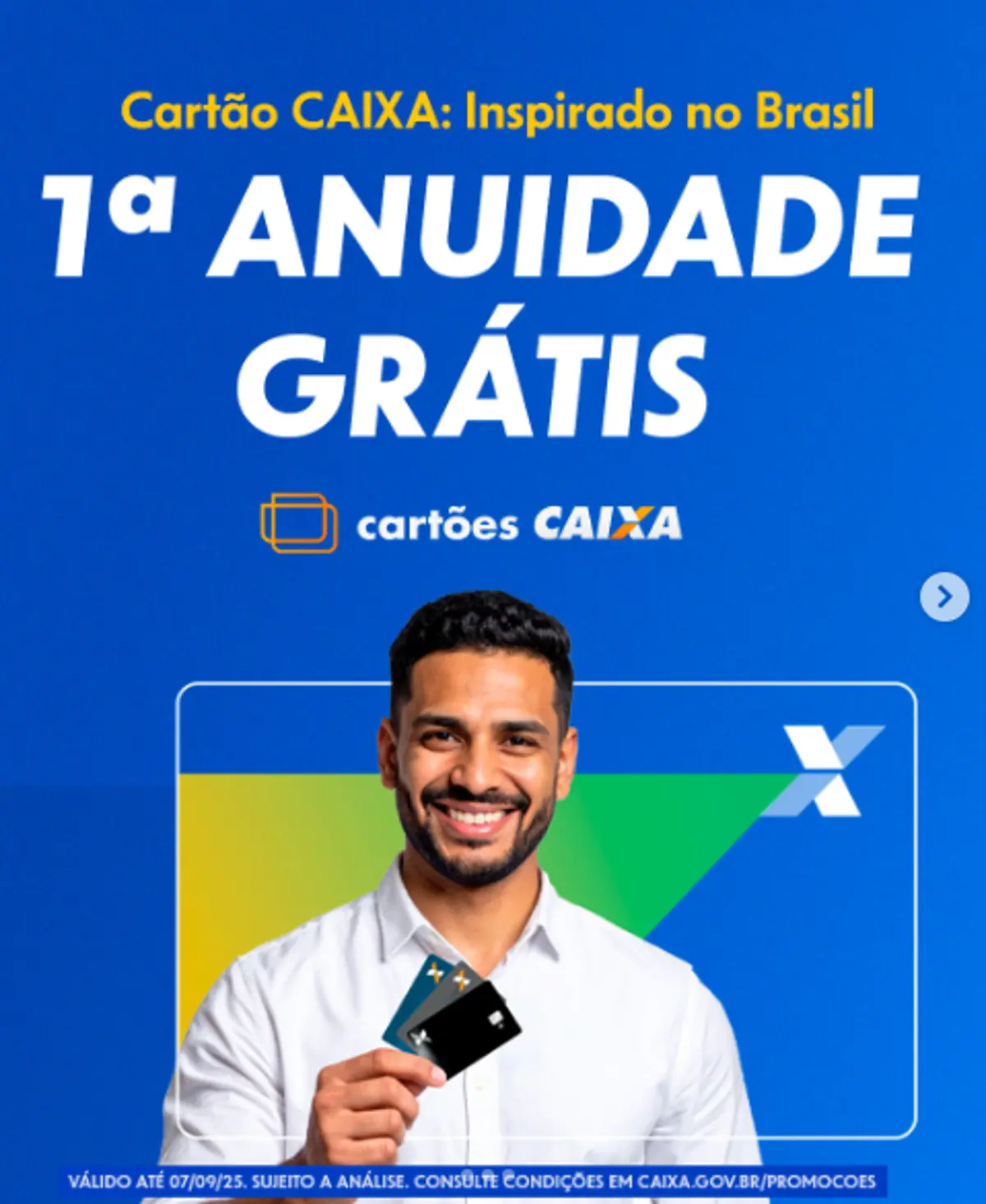 Promoção do Cartão de Crédito Caixa com anuidade grátis no primeiro ano.
