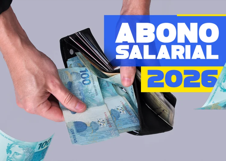 Mãos colocando notas de cem reais em carteira preta ao lado de texto sobre abono salarial 2026.