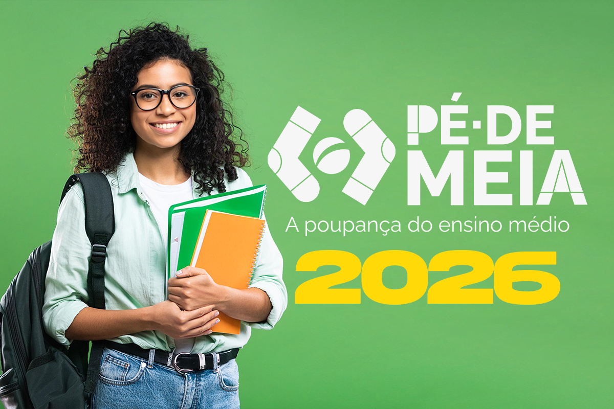 Uma jovem estudante sorridente com cabelos cacheados, óculos e mochila, segurando cadernos e livros. Ao lado, o logotipo do programa Pé-de-Meia com a frase "A poupança do ensino médio" e o ano "2026" em destaque sobre um fundo verde.