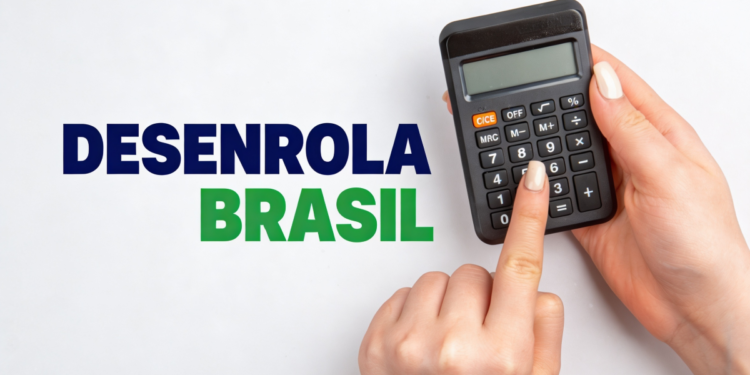 Nome "Desenrola Brasil" em destaque e mãos segurando uma calculadora.