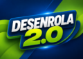 Logo Desenrola 2.0 destacando novo programa para renegociação de dívidas no Brasil