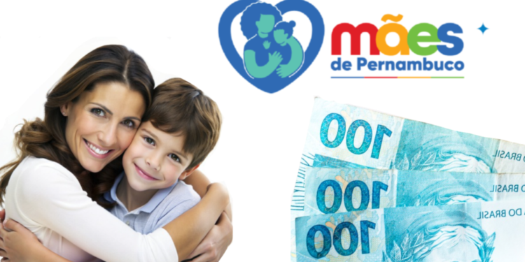 Mulher adulta e criança se abraçam, ao lado de notas de 100 reais e logotipo Mães de Pernambuco.