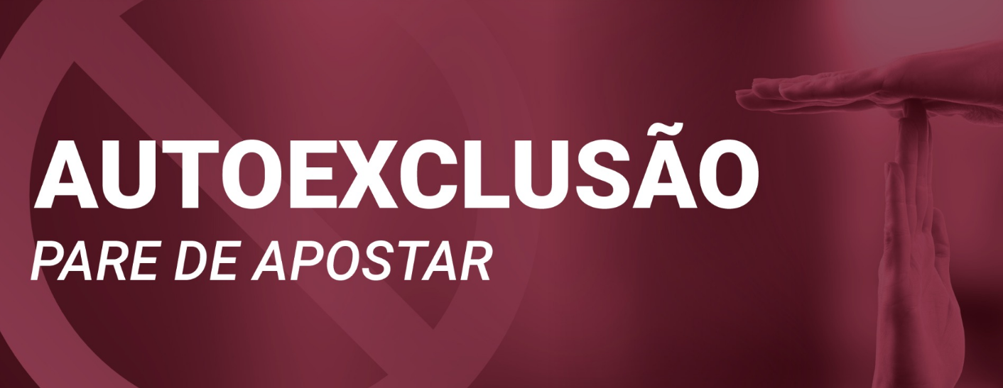 Mão faz sinal de pausa ao lado do texto “AUTOEXCLUSÃO Pare de apostar” sobre fundo vinho.