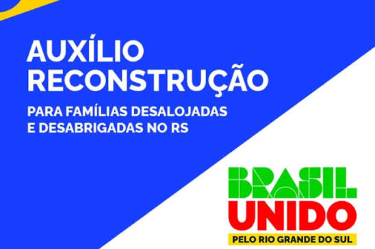 Cartaz Auxílio Reconstrução para famílias desalojadas e desabrigadas no RS com logo Brasil Unido.