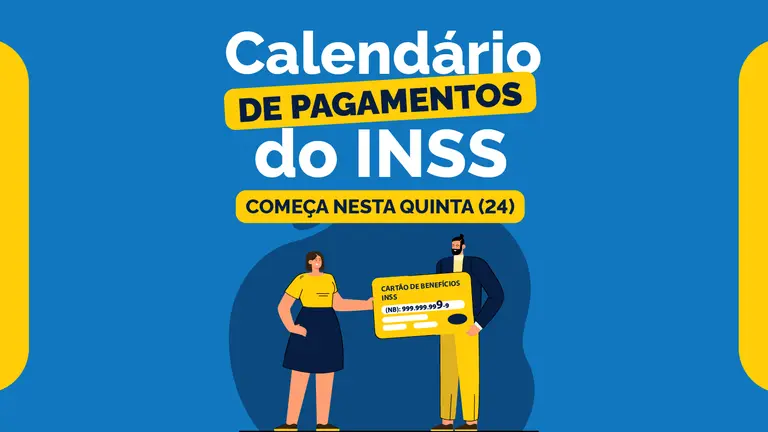 Arte azul com o título "Calendário de pagamentos do INSS" em letras brancas e o selo amarelo "Começa nesta quinta (24)".